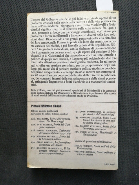 Felix Gilbert - Machiavelli e Guicciardini, pensiero politico 1970 Einaudi