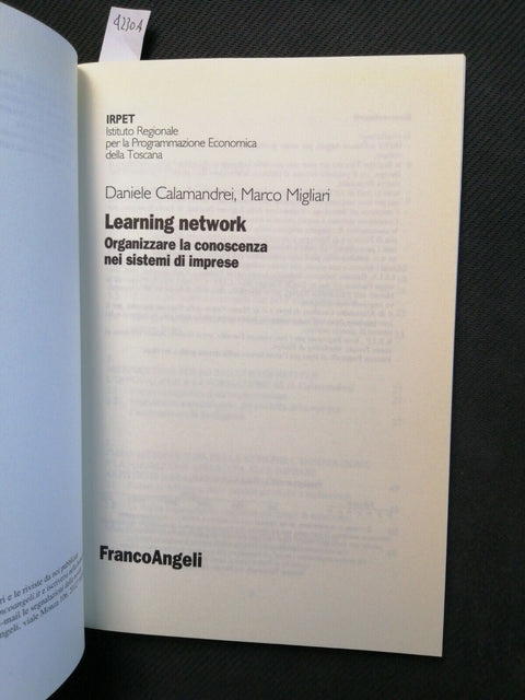 LEARNING NETWORK organizzare la conoscenza nei sistemi di impresa MIGLIARI(