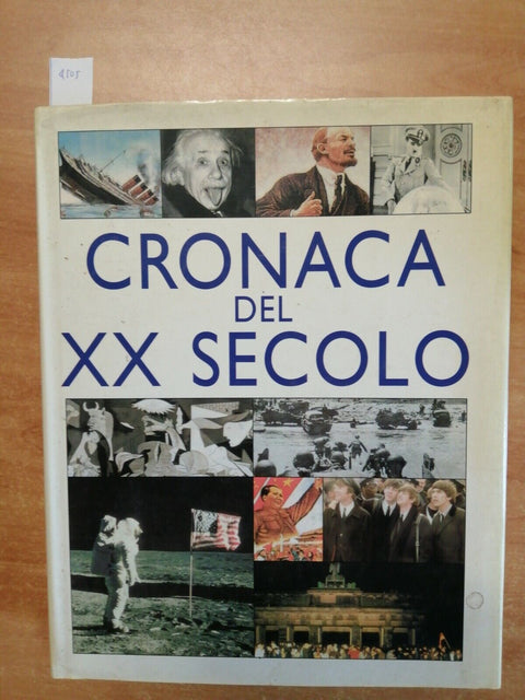 CRONACA DEL XX SECOLO - S. COMIZZOLI e A. STRADA - MONDOLIBRI - 1999