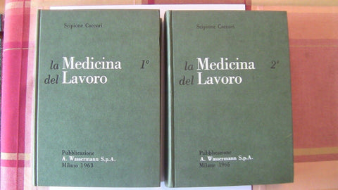 LA MEDICINA DEL LAVORO - 2 VOLUMI - CACCURI - WASSERMANN - ILLUSTRATO (2572