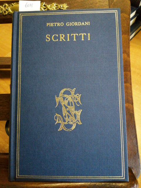 PIETRO GIORDANI - SCRITTI - 1961 CARDUCCIANA - SANSONI (6075)