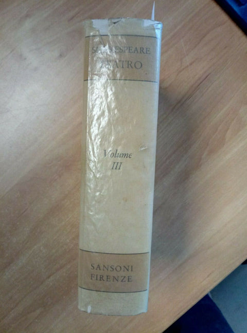 SHAKESPEARE - TEATRO - VOLUME 3 -SANSONI - 1951 - INCLUDE 12 OPERE - (2515