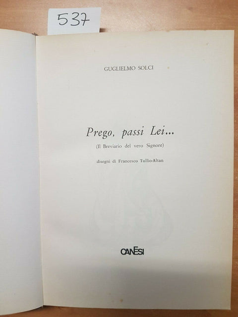 GUGLIELMO SOLCI - PREGO, PASSI LEI... - CANESI - 1966 - DISEGNI ALTAN - (53