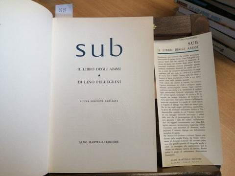 SUB IL LIBRO DEGLI ABISSI - LINO PELLEGRINI 1964 ALDO MARTELLO (3639)