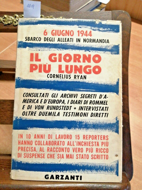 CORNELIUS RYAN - IL GIORNO PIU' LUNGO 1962 SBARCO IN NORMANDIA - GARZANTI