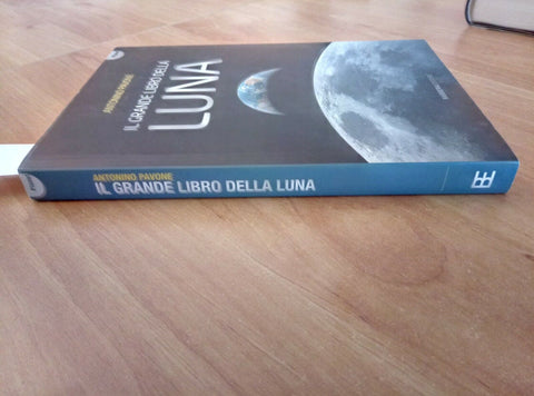 IL GRANDE LIBRO DELLA LUNA - ANTONINO PAVONE 2009 BARBERA 1 ED. (573)