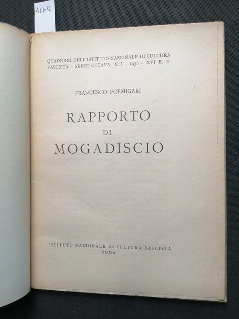 FRANCESCO FORMIGARI 1938 RAPPORTO DI MOGADISCIO cultura fascista fascismo(4