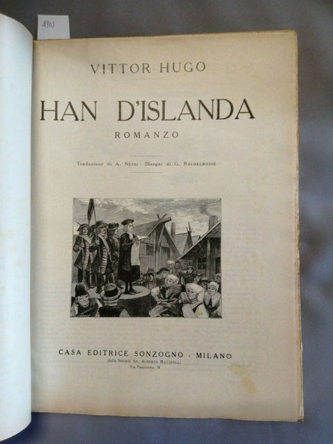 VICTOR HUGO - HAN D'ISLANDA - 65 ILLUSTRAZIONI - 1928 - SONZOGNO (4903