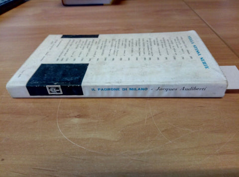 IL PADRONE DI MILANO JACQUES AUDIBERTI 1959 BOMPIANI - 650