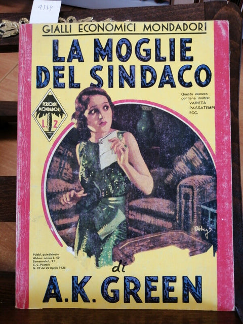 A.K. GREEN - LA MOGLIE DEL SINDACO - GIALLI ECONOMICI MONDADORI 1988 (4379