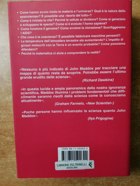 John Maddox CHE COSA RESTA DA SCOPRIRE universo origine vita 2000 Garzanti