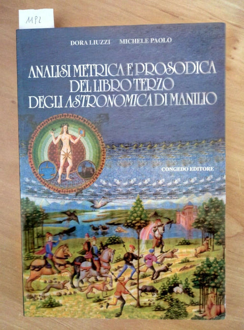 ANALISI METRICA E PROSODICA DEL LIBRO TERZO DEGLI ASTRONOMICA DI MANILIO (1