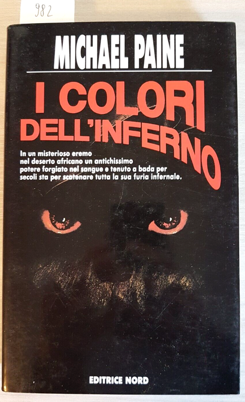 I COLORI DELL'INFERNO - Michael Paine - Editrice Nord - 1993 HORROR orrore