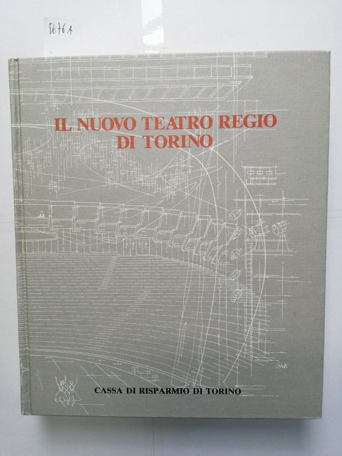 IL NUOVO TEATRO REGIO DI TORINO opere artisti 1991 Cassa di Risparmio di Torino