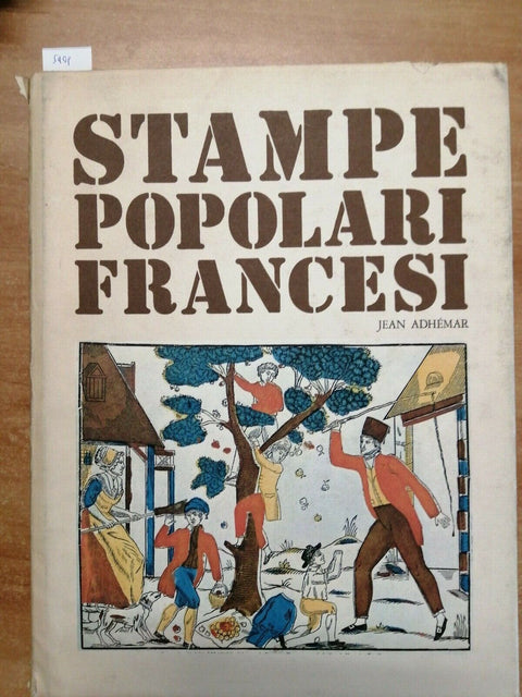 STAMPE POPOLARI FRANCESI - ADHEMAR JEAN - ELECTA napoleone canards epinal(5