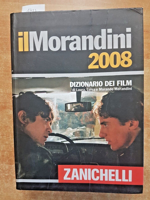 IL MORANDINI 2008 - DIZIONARIO DEI FILM - ZANICHELLI - OSCAR CINEMA CULT (1