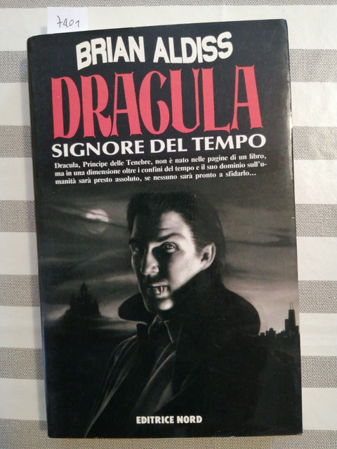 BRIAN ALDISS - DRACULA signore del tempo - 1993 - EDITRICE NORD - HORROR (7