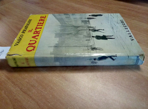 VASCO PRATOLINI - IL QUARTIERE 1957 VALLECCHI (2240) + ARTICOLO GIORNA