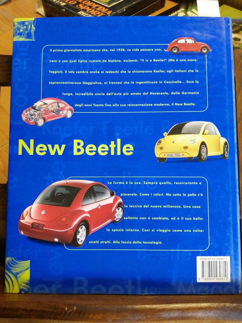 DAL MAGGIOLINO AL NEW BEETLE - ALESSANDRO PASI 1999 MONDADORI 1ED. (6158