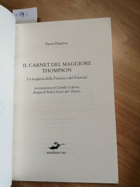 PIERRE DANINOS - IL CARNET DEL MAGGIORE THOMPSON 2008 EXCELSIOR (4129C