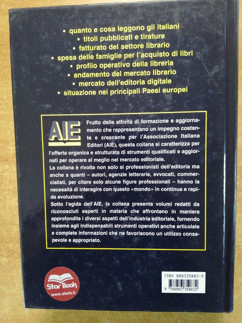 Giovanni Peresson LE CIFRE DELL'EDITORIA 2000 Guerini Associati 573 pagine