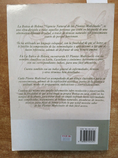 LA BOTICA DE HELENA SZYMCZUK Vigencia natural de las plantas medicinales (1