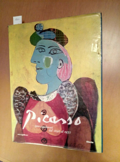 PICASSO 200 CAPOLAVORI DAL 1898 AL 1972 ELECTA 2001 PALAZZO REALE (1970