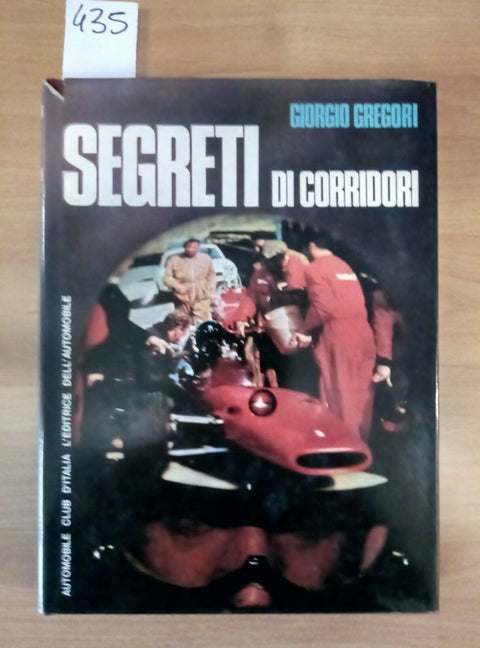 SEGRETI DI CORRIDORI - GREGORI 1968 AUTOMOBILE CLUB D'ITALIA FANGIO ASCARI - 43