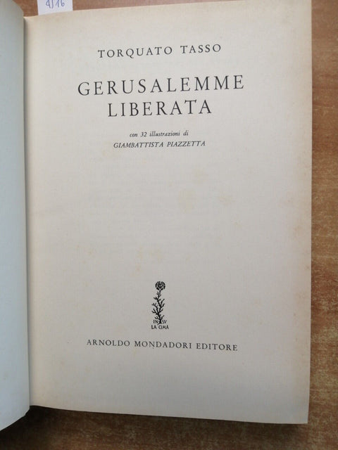 TORQUATO TASSO - LA GERUSALEMME LIBERATA 1959 MONDADORI illustrata PIAZZETTA