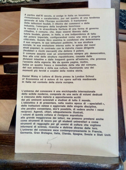 LE CITTA'-REPUBBLICA DELL'ITALIA MEDIOEVALE - DANIEL WALEY 1969 SAGGIATORE