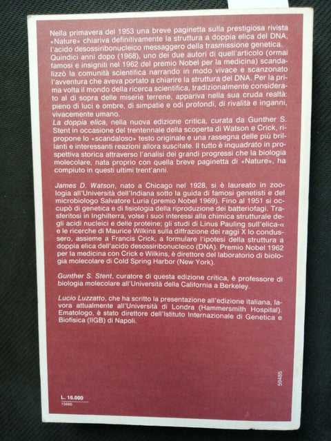 LA DOPPIA ELICA: trent'anni dopo - 1ed. WATSON 1982 GARZANTI DNA GENETICA