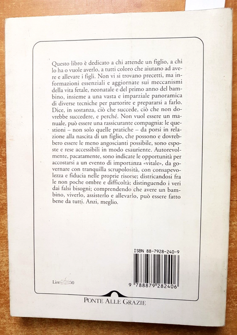 VICINI A UN BAMBINO nascere oggi IL LIBRO DEI GENITORI - SPARNACCI - PONTE