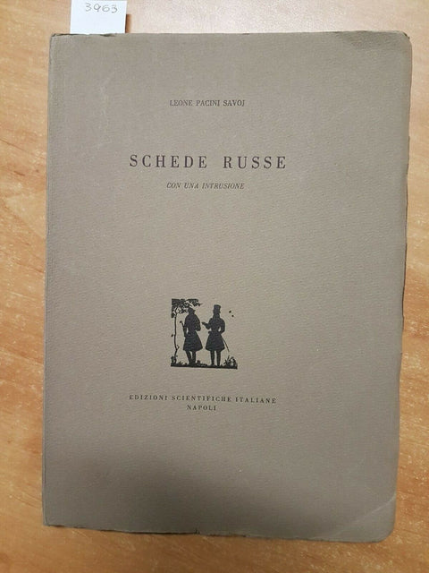 Leone Pacini Savoj - Schede russe con una intrusione 1959 ed. scientifiche(