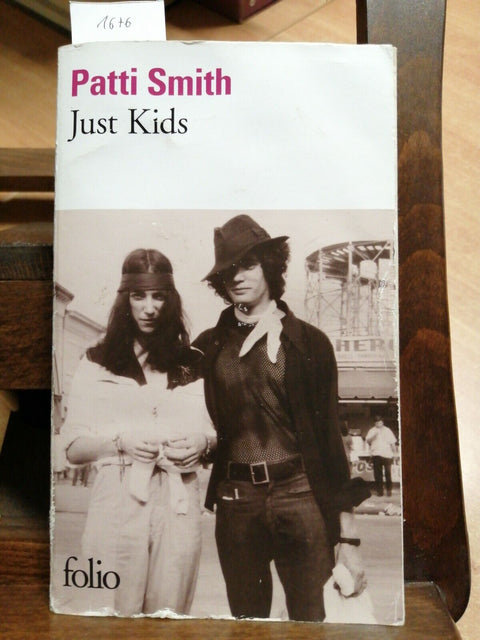 PATTI SMITH - JUST KIDS - FOLIO - 2012 - (1676)