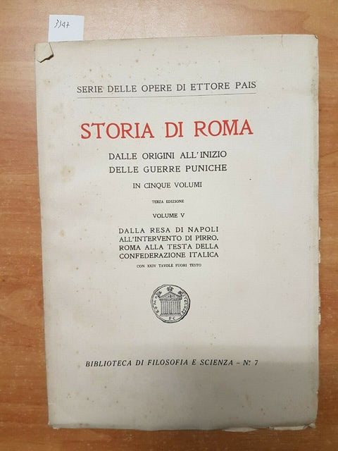 STORIA DI ROMA DALLE ORIGINI ALL'INIZIO DELLE GUERRE PUNICHE V - 1928 PAIS