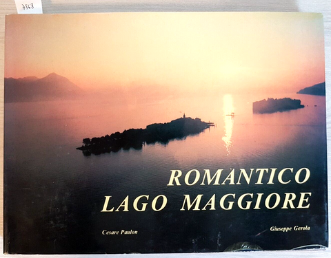 ROMANTICO LAGO MAGGIORE - Gerola, Paulon - Reggiori - fotografia - (7568