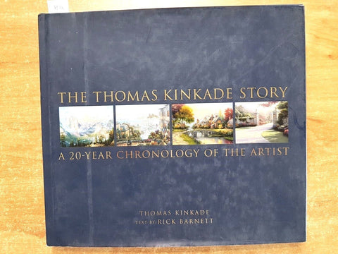 THE THOMAS KINKADE STORY a 20 year chronology of the artist 2003 BURNETT (7