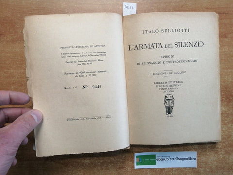 Italo Sulliotti L'ARMATA DEL SILENZIO episodi di spionaggio 1930 OMENONI (