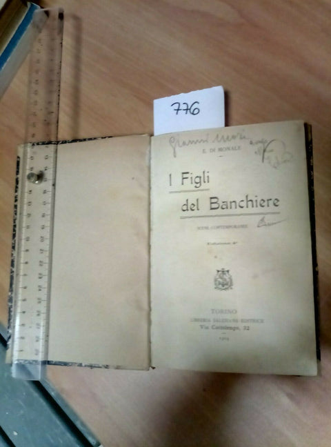 I FIGLI DEL BANCHIERE - E. DI MONALE 1909 LIBRERIA SALESIANA - 776