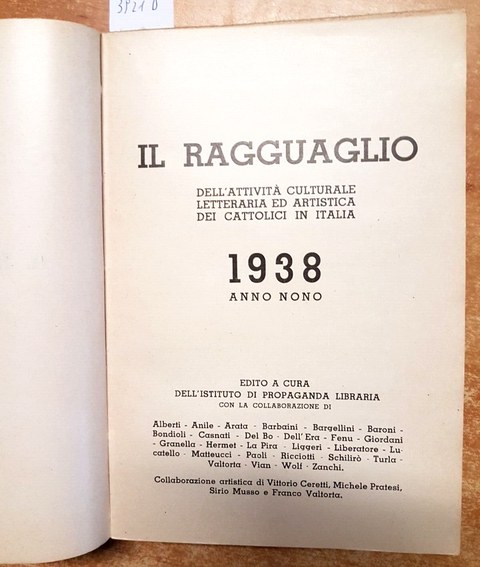 Il Ragguaglio 1938 Istituto Di Propaganda Libraria - Illustrato pubblicit