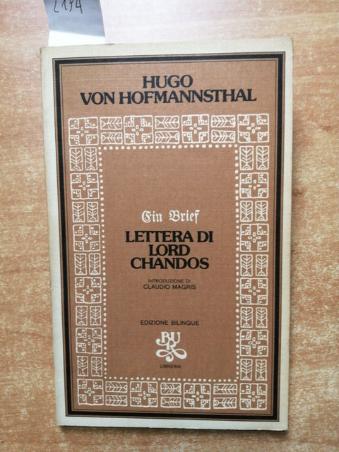 HUGO VON HOFMANNSTHAL - EIN BRIEF LETTERA DI LORD CHANDOS - 1974 RIZZOLI (2