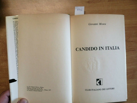 GIOVANNI MOSCA - CANDIDO IN ITALIA - 1977 - CDE - umorismo (4570i)