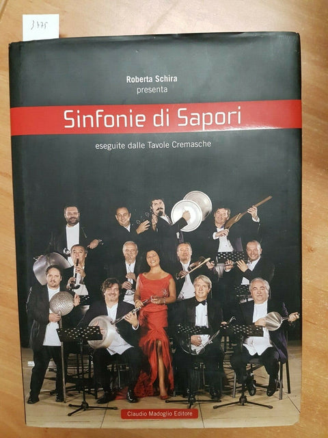 ROBERTA SCHIRA - SINFONIE DI SAPORI ESEGUITE DALLE TAVOLE CREMASCHE 2006 (3