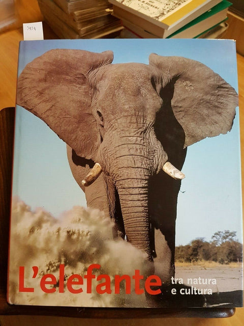 L' ELEFANTE TRA NATURA E CULTURA - GRONING/SALLER - 2000 - KONEMANN (3454