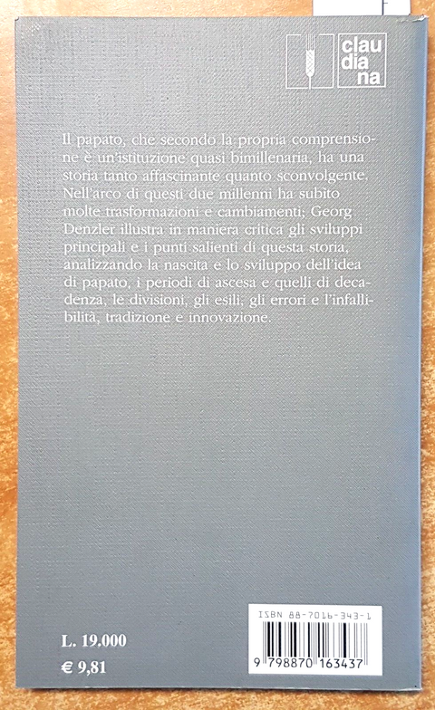 Il papato storia e attualit - Georg Denzler - 2000 - Claudiana VATICANO (2