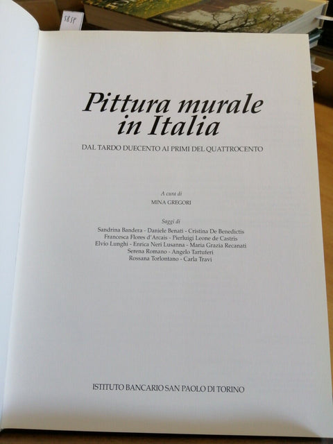 PITTURA MURALE IN ITALIA DAL TARDO DUECENTO AI PRIMI DEL '400 - SAN PAOLO