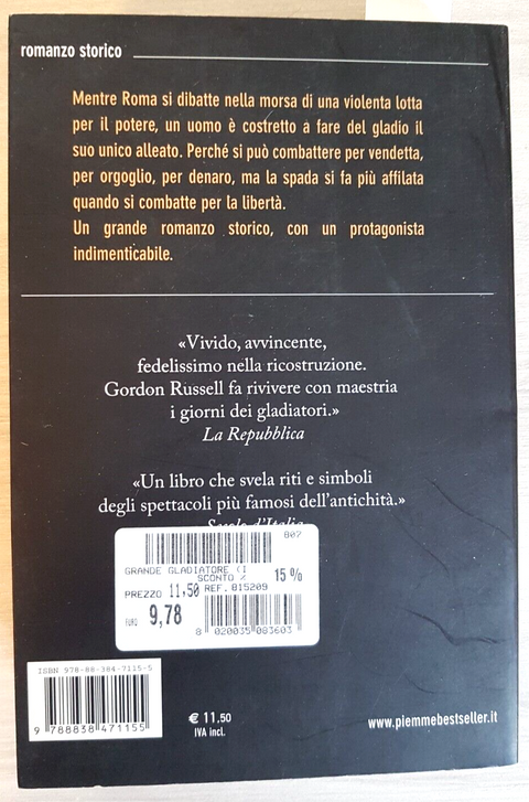 GORDON RUSSELL Il grande gladiatore 2007 PIEMME romanzo storico ANTICA ROMA1888E