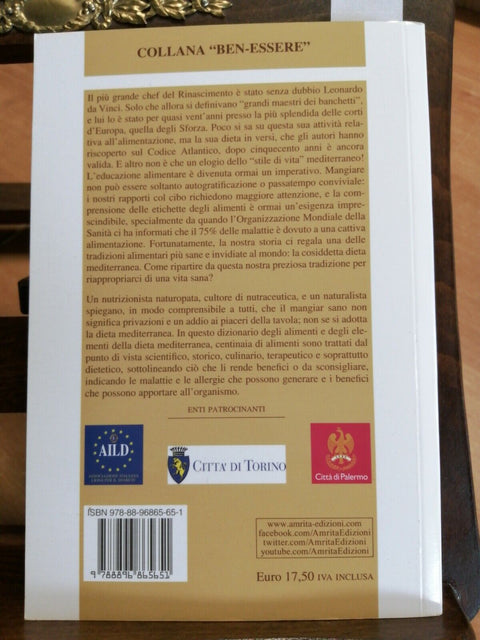 LEONARDO DA VINCI E LA DIETA MEDITERRANEA - NUTRACEUTICA - AMRITA - 2015 (4