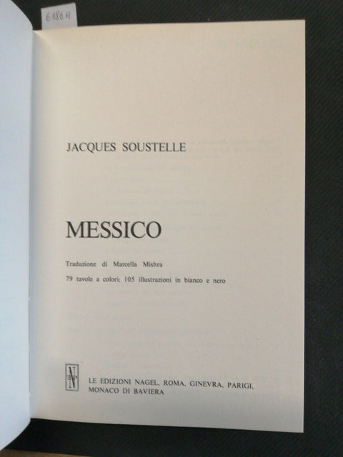 ARCHAEOLOGIA MUNDI MESSICO 1976 SOUSTELLE - NAGEL enciclopedia archeologica6186H