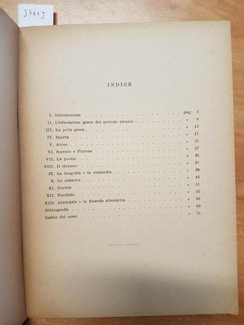 G. TINIVELLA - LA LIBERTA' E IL DESTINO NELL'ANTICHITA' GRECA 1950 ZUFFI